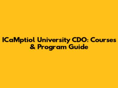 ICaMptiol University CDO: Courses & Program Guide