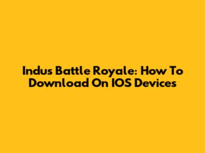 Indus Battle Royale: How To Download On IOS Devices