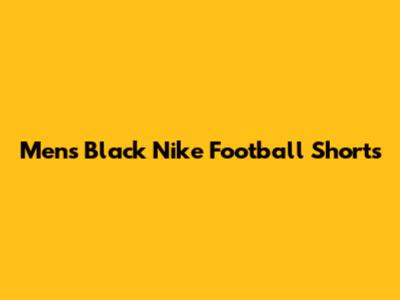 Men's Black Nike Football Shorts